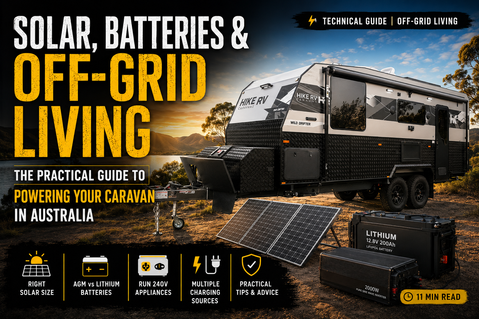 Solar, Batteries & Off-Grid Living: The Practical Guide to Powering Your Caravan in Australia